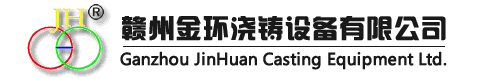 Ganzhou JinHuan Casting Equipment Ltd.,Co.